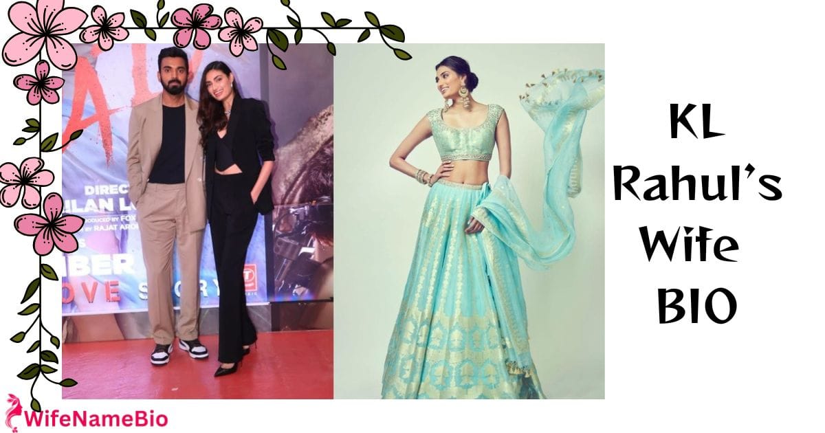 KL Rahul Wife Name