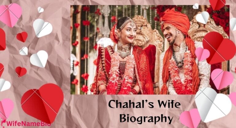 Chahal’s Wife Bio