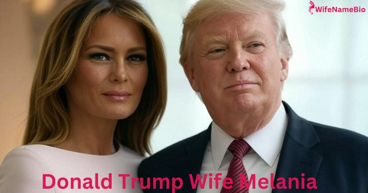 Donald trump wife name age height family biography