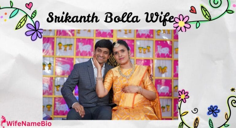 Srikanth Bolla Wife Name