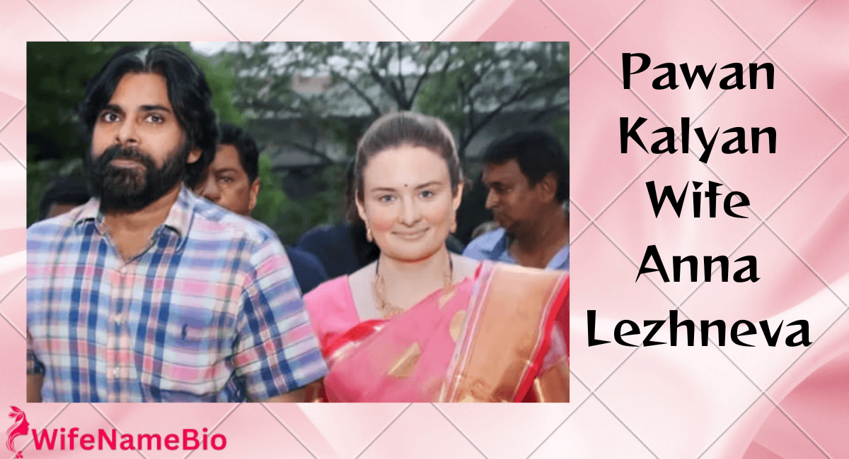 Pawan Kalyan wife Name