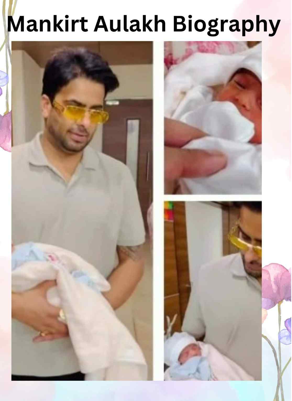 Mankirt Aulakh Biography