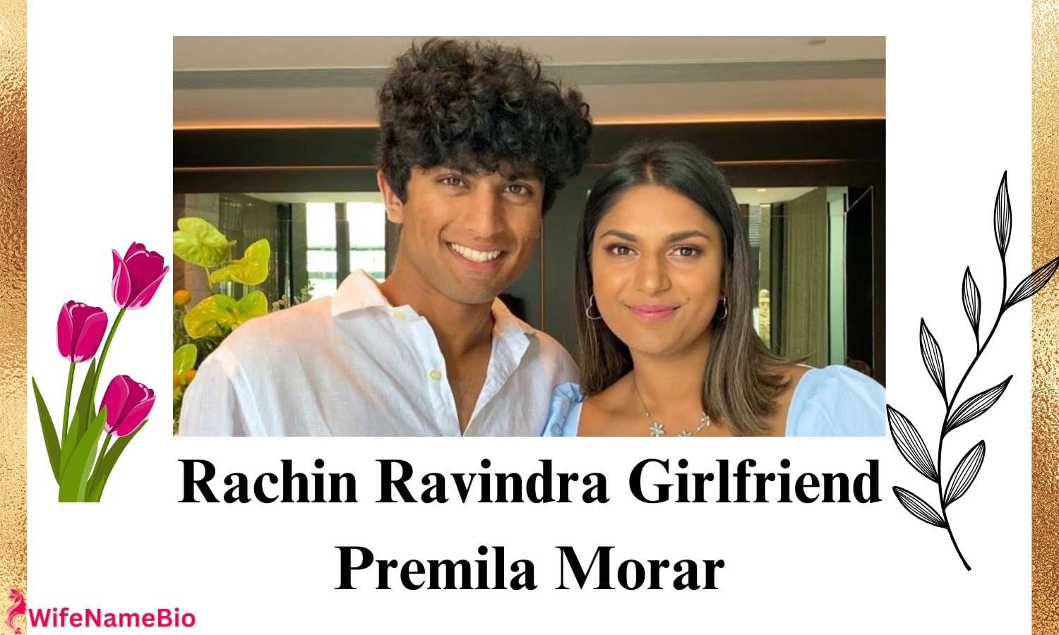 Rachin Ravindra Girlfriend Name