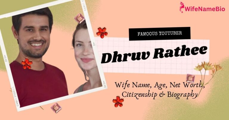 Dhruv Rathee Wife Name & Biography