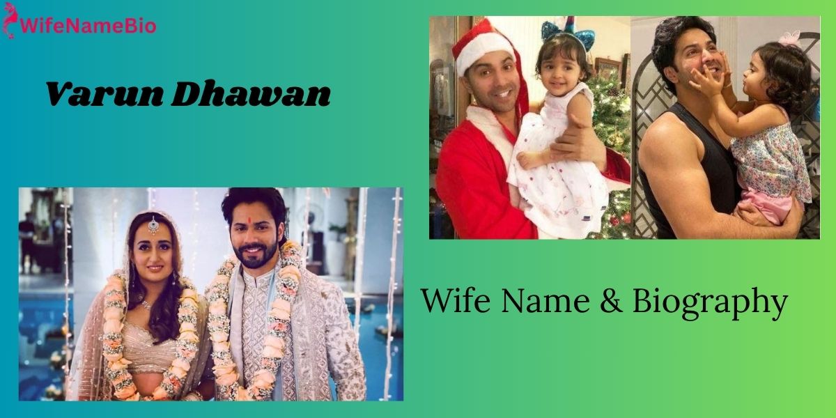 Varun Dhawan's wife